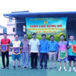 Giao lưu bóng đá Tứ hùng mừng Xuân Giáp Thìn 2024